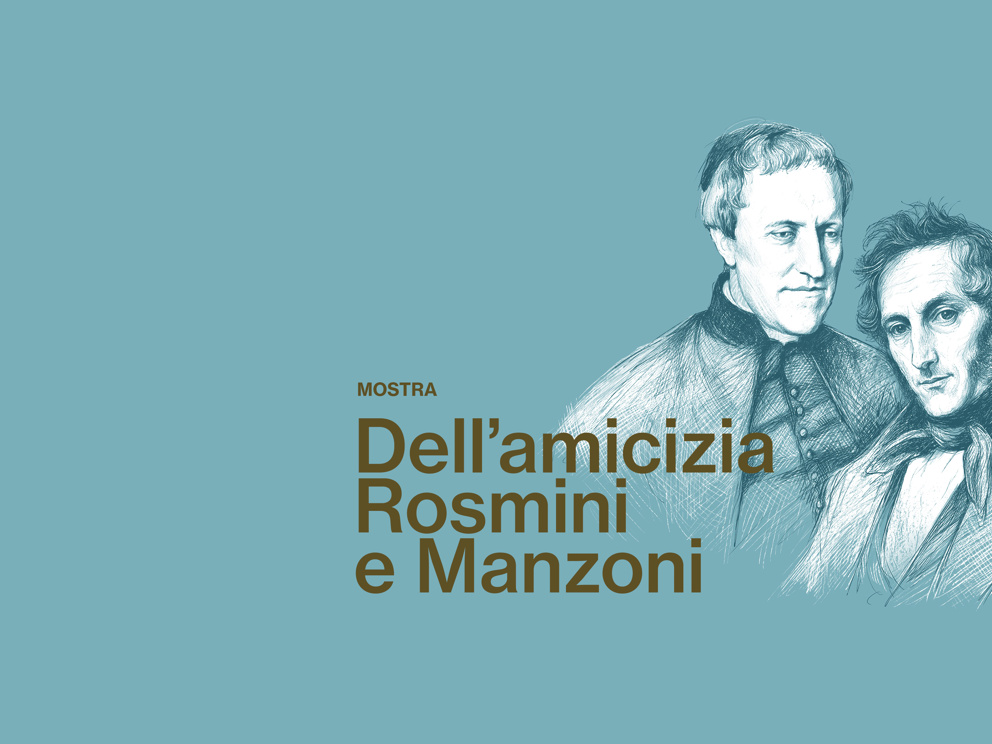 " Dell'amicizia Rosmini e Manzoni ": nuova esposizione a Palazzo 